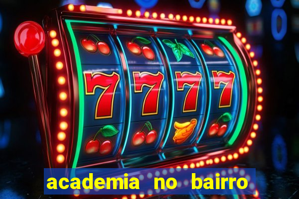 academia no bairro vila nova